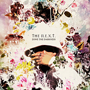 Fragment参加！ZONE THE DARKNESS 『The N.E.X.T.』 | 術ノ穴