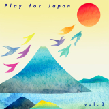 V.A.『Play for Japan Vol